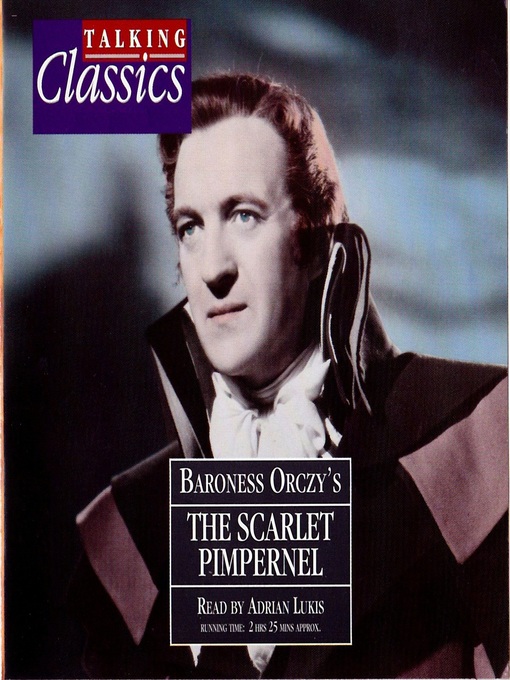 Title details for The Scarlet Pimpernel by Baroness Emmuska Orczy - Available
